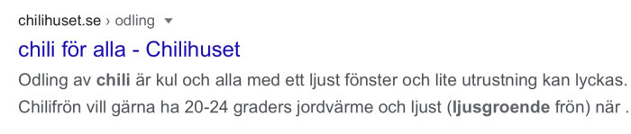 Skärmdump från hemsidan chilihuset.se med text om odling av chili och krav på ljus och jordvärme.