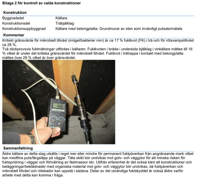 Fuktindikator visar 16% fukt i träbjälklag nära betongplatta i källare.