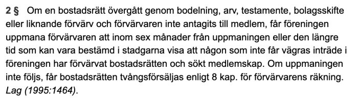 Utdrag ur bostadsrättslagen med text om övergång av bostadsrätt vid arv och medlemskap i förening.