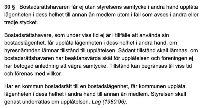 Textutdrag från en svensk lag om bostadsrättsinnehavares andrahandsupplåtelse med regler för styrelsens samtycke.