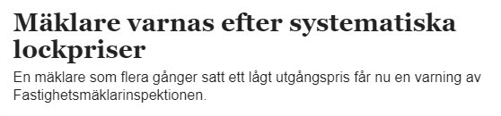 Nyhetstitel om mäklare som varnas för lockpriser av Fastighetsmäklarinspektionen.