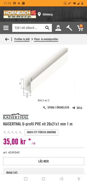 KAISERTHAL U-profil PVC vit på Hornbachs webbsida, prissatt 35 SEK, med dimensioner 20x21x1 mm.