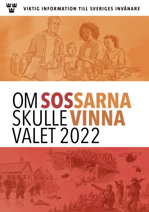 Illustration med familj som sorterar återvinning och text "Viktig information till Sveriges invånare - Om Sossarna skulle vinna valet 2022".