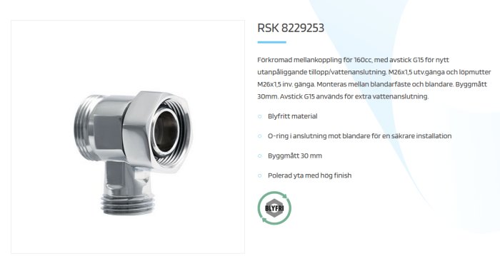 Förkromad mellankoppling för VVS med avstick G15, 30 mm byggmått och O-ring, märkt blyfri.