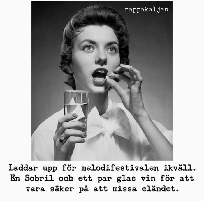 Kvinna tar ett piller med ett glas vatten, text ironiserar om förberedelse inför Melodifestivalen.