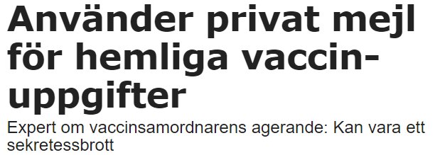 Skärmdump av nyhetsrubrik om användning av privat mejl för hemliga vaccinuppgifter.