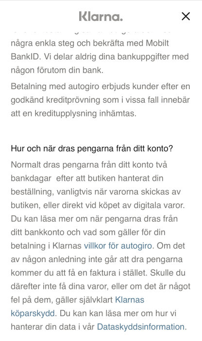 Informationskärm om autogirobetalning och villkor från Klarna, med alternativet att läsa mer om dataskydd.
