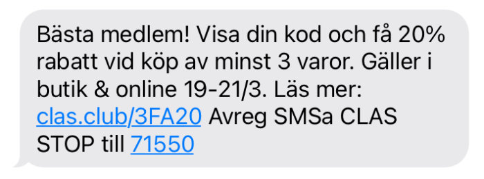 Skärmdump av ett SMS med erbjudande om 20% rabatt vid köp av tre varor gällande i butik och online.