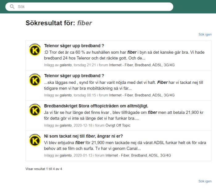 Skärmdump av sökresultat för ordet "fiber" på ett forum med forumtrådar som diskuterar bredbandsanslutning.