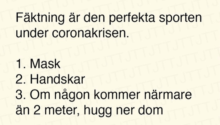 Text som beskriver fäktning som perfekt sport under coronakris med mask, handskar och avståndsregel.