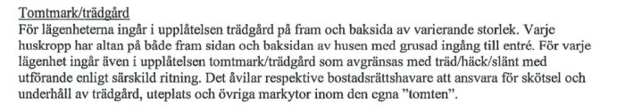 Närbild av text från ett upplåtelseavtal om tomträtt/ trädgård för lägenheter, som beskriver ansvar för mark och underhåll.