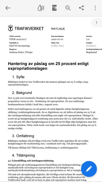Dokument från Trafikverket om hantering av påslag om 25 procent enligt expropriationslagen, med fokus på syfte och bakgrund.