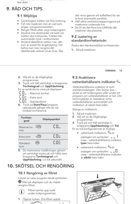 Sida ur bruksanvisning med instruktioner för justering av torkskåpets torrhetsnivå och avaktivering av vattenbehållarens indikator.