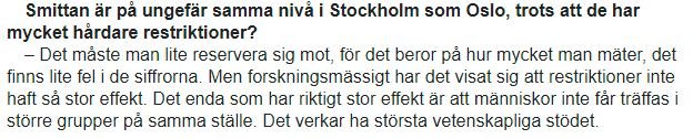 Textutdrag från diskussionsforum om smittspridning i Stockholm och Oslo med fokus på effekten av sociala restriktioner.