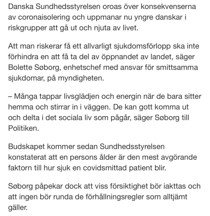 Skärmdump av en artikel om danska Sundhetsstyrelsens uppmaning till yngre riskgrupper att inte isolera sig.