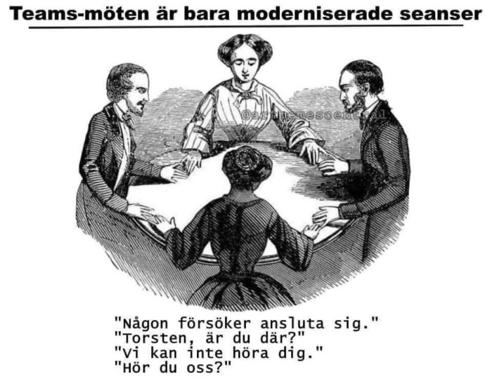 Illustration av fyra personer runt ett bord som liknar en seans med humoristisk text om online-möten.