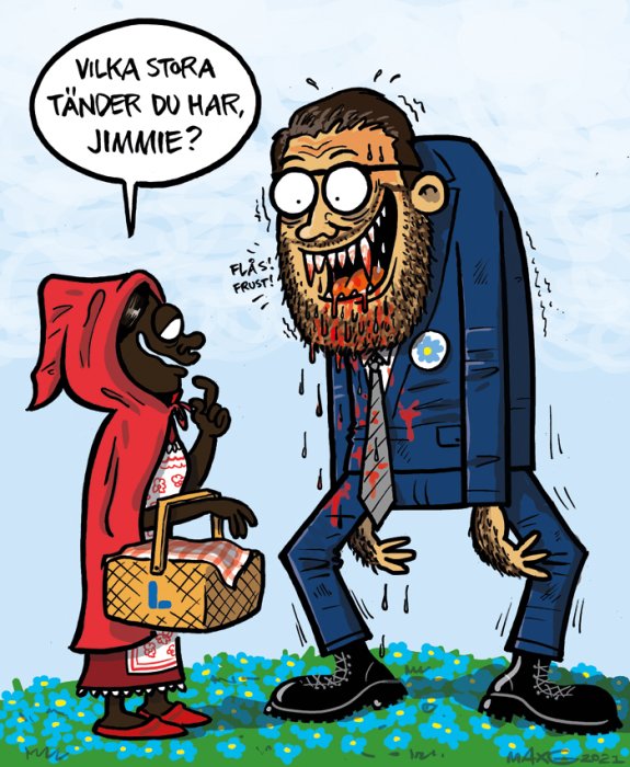 Illustration av Rödluvan och en varg som verkar vara en karikerad politiker, med textbubbla som säger "Vilka stora tänder du har, Jimmie?