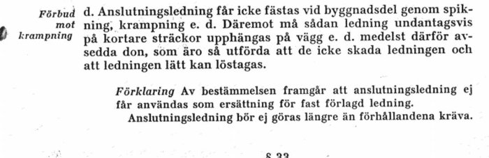 Utdrag ur en äldre författningssamling som beskriver regler för upphängning av anslutningsledning utan skada på ledningen.