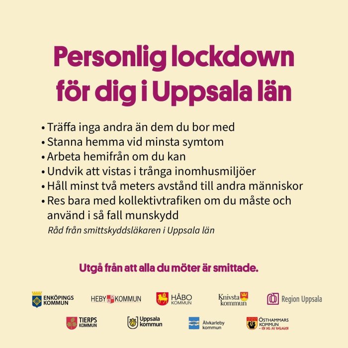 Informationsblad med rekommendationer för personlig lockdown i Uppsala län, inklusive råd om social distansering och hygien.