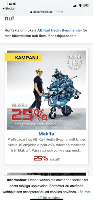 Person med bygghjälm skjuter en skottkärra fylld med Makita verktyg, text om 25% kampanj vecka 16.