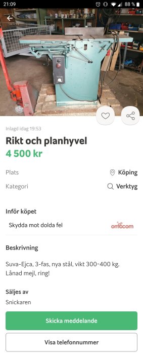 Grön och beige Suva-Ejca rikt och planhyvel i en verkstad, annonserad för 4500 kr.