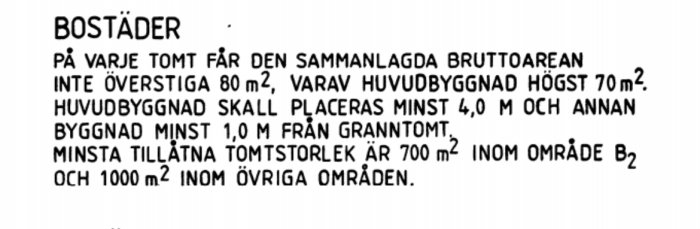 Textutdrag med byggregler som beskriver maxgränser för bruttoarea och placering av huvudbyggnad och andra byggnader på tomten.