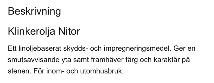 Skärmdump av produktbeskrivning för Klinkerolja Nitor på en webbplats, för inom- och utomhusbruk.