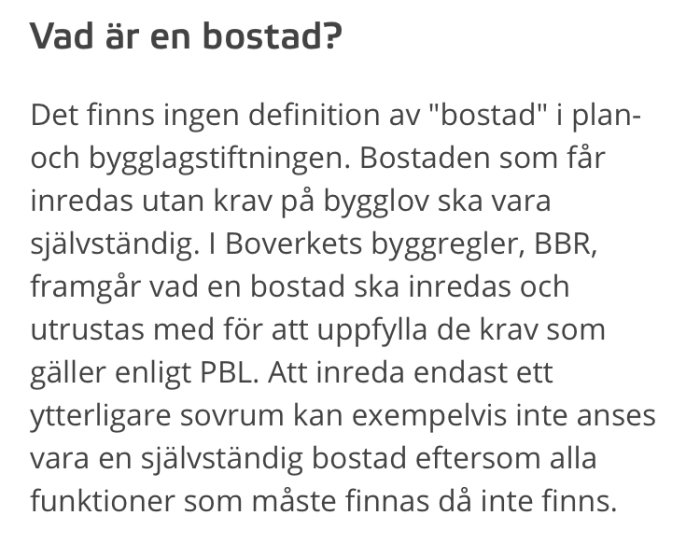 Skärmdump av text från Boverket som förklarar definitionen av en bostad enligt byggregler och behovet av bygglov.