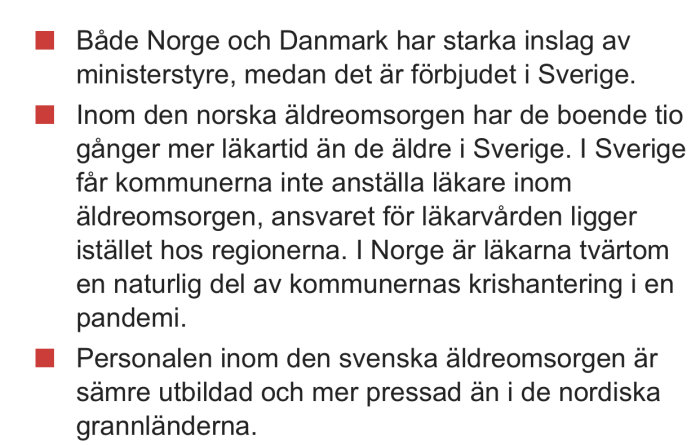 Text med punkter som jämför äldreomsorgen i Norge och Sverige, inklusive läkartid och personal.