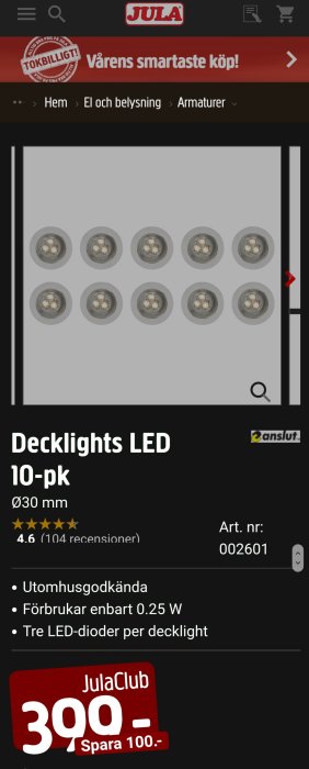 Skärmklipp av LED decklights från Jula med erbjudande, användaromdömen och produktspecifikationer.