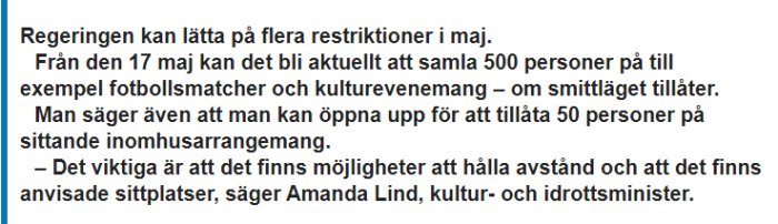Skärmdump av en nyhetstext om möjliga lättnader i restriktioner som diskuteras av regeringen med en citation från ministern.