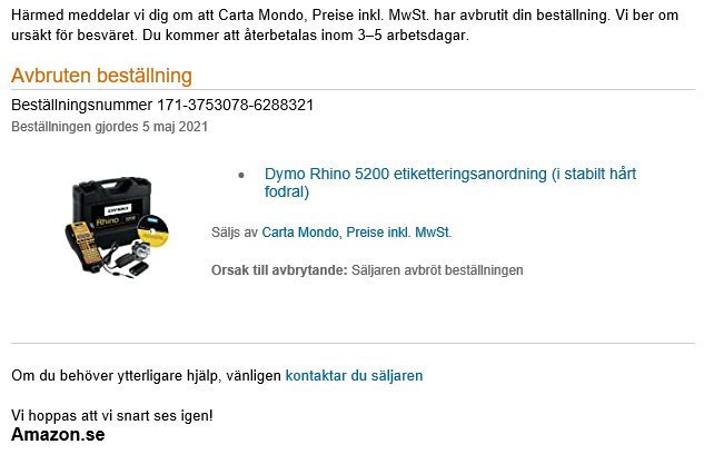 E-postmeddelande om avbruten beställning för en Dymo Rhino 5200 etiketteringsanordning från Amazon.