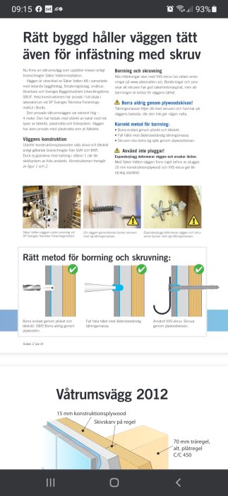 Illustration av korrekt borrning och skruvning i våtrumsvägg med PEX-rör och instruktioner för att undvika läckage.