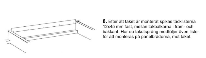 Illustration av taktäcklistinstallation vid träkonstruktion, med måttangivelser och instruktionstext.