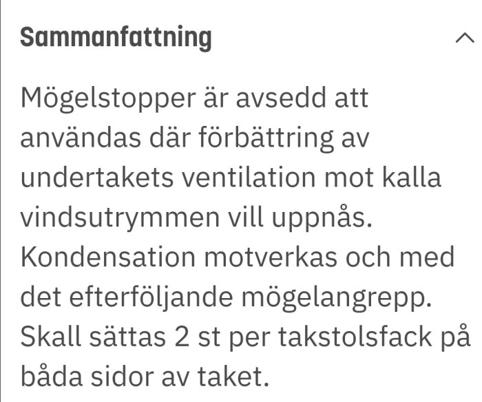 Text på bild som förklarar mögelstoppares användning för takventilation och kondensationsbekämpning.