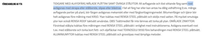 Text från diskussionsforum om förbehandling av ytor före målning, nämner avlägsnande av rost och färg.