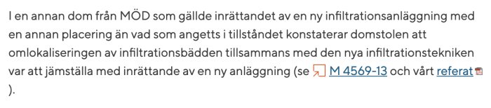 Textdokument som diskuterar juridiskt beslut gällande flytt av befintlig infiltrationssystem.