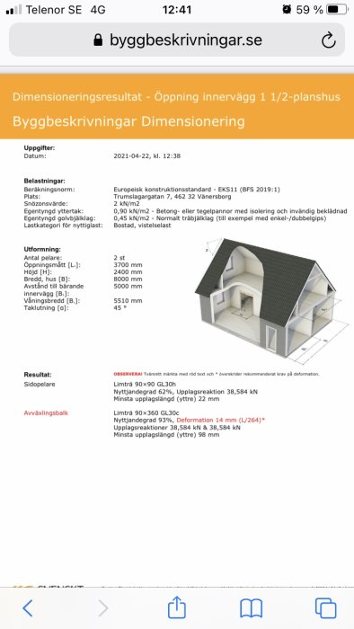 Skärmdump av beräkning för borttagning av bärande vägg, med dimensioneringsresultat och 3D-modell av hus.