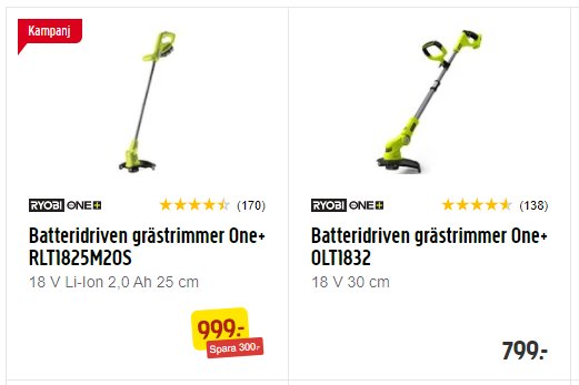 Två batteridrivna grästrimmers, en märkt "Kampanj" med 25cm klippyta för 999:- och en för 799:- med 30cm klippyta.