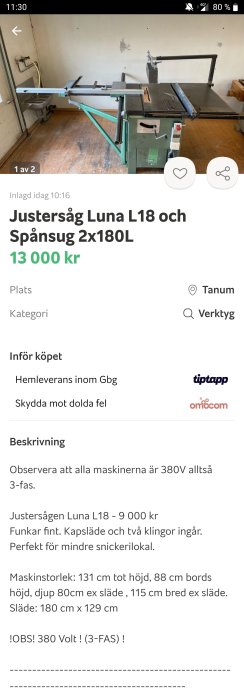 Justersåg Luna L18 och spånsug i en verkstadslokal, pris 13 000 kr anges i annonsen.