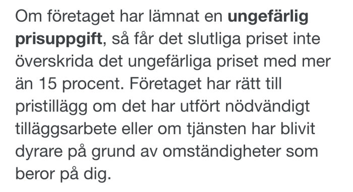 Text ur ett forum-inlägg som förklarar att en hantverkares slutpris inte får överskrida det ungefärliga priset med mer än 15%.