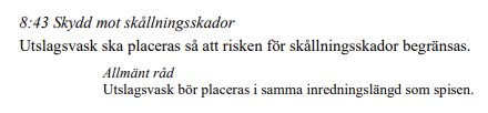 Svensk text från byggregler (BBR) om placering av utslagsvask för att begränsa skållningsskador.