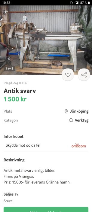 Antik metallsvets i ett rörigt garage, prissatt till 1500 kr, placerad på Visingsö enligt annons.