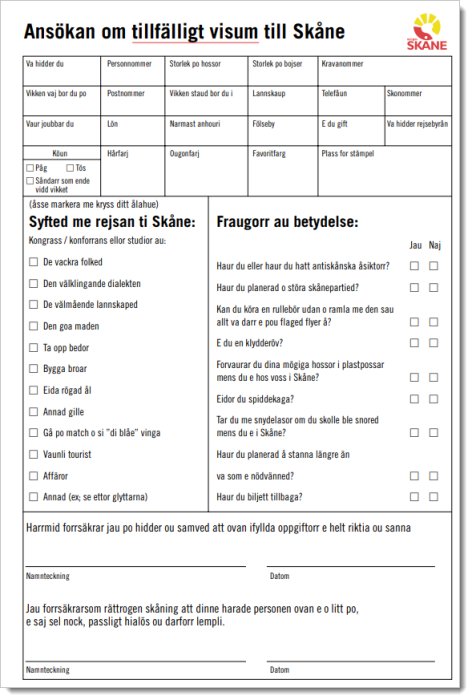 Skärmbild av ett humoristiskt ansökningsformulär för "tillfälligt visum till Skåne" med roliga frågor och alternativ.