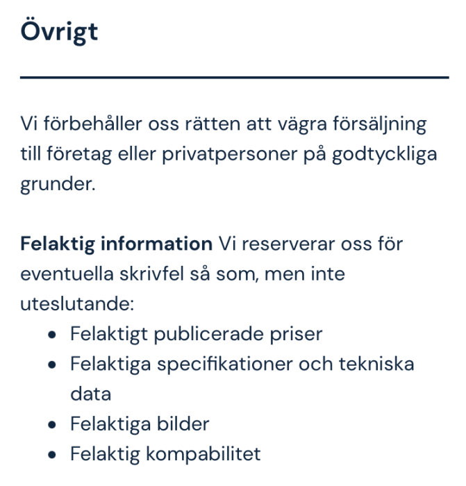 Butiksmeddelande om rättigheter att vägra försäljning och reservation för felaktig information.