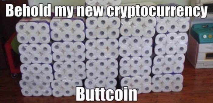Stapel med toalettpappersrullar och texten "Behold my new cryptocurrency Buttcoin