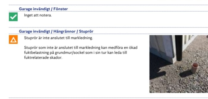 Besiktningsprotokoll med varning om oansluten stuprör till markledning, bild av stuprör ej kopplat till marken.
