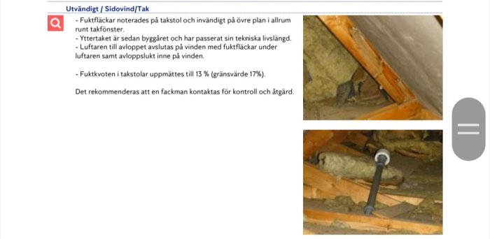 Vind med fuktskador och synlig ventilationsrör; relaterat till besiktningsprotokoll.