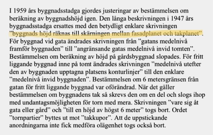 Textutdrag ur en detaljplan där definitionen av "byggnads höjd" framhävs, refererande till 1959 års ändringar.