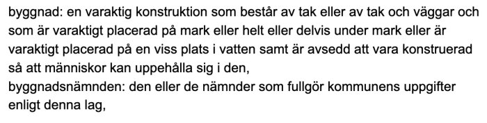 Skärmdump av text från plan- och bygglagen (PBL) som definierar en byggnad och nämndernas roll i byggnadsprocessen.